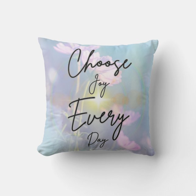 Decorative Cojín Choose Joy Every Day Cushion (Front)