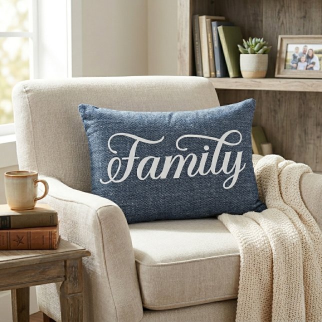 Decorative Family Script Casual Blue Denim Cushion (Decorative Family Script Casual Blue Denim Accent Pillow)