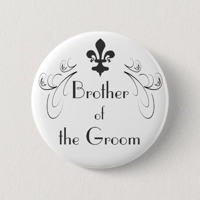 Decorative Fleur de Lis Brother of Groom Button (Front)