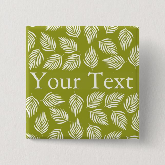 Decorative Lime Green Leaves Pattern Custom Text 15 Cm Square Badge (Front)