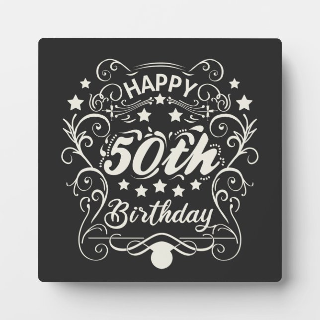 Decorative ornamental Happy 50th Birthday. Plaque (Front)