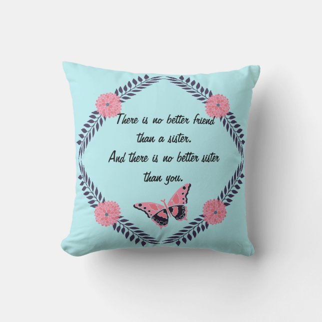 Decorative Pillow Sister Quote Customise Butterfly (Front)