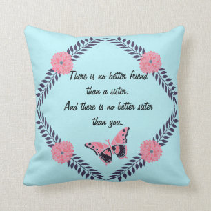 Decorative Pillow Sister Quote Customise Butterfly