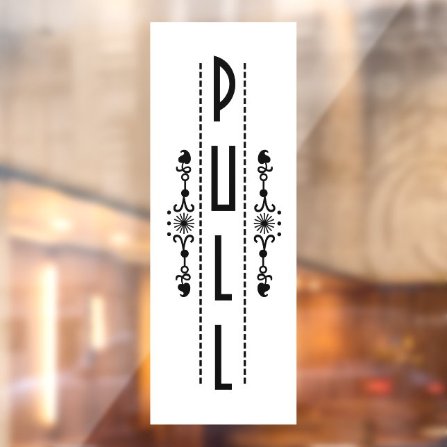 Decorative Pull Door Sign, Window Cling (Sheet 2)