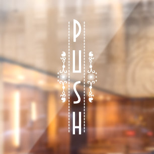 Decorative Push Door Sign, Window Cling