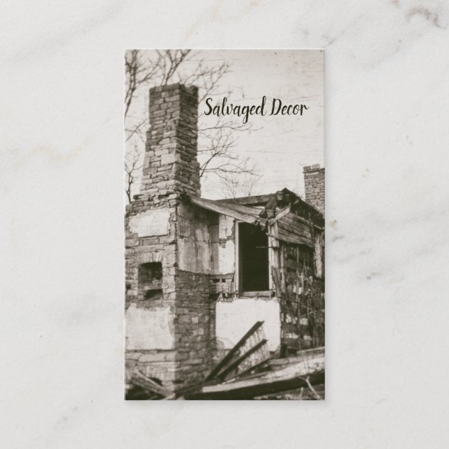 Decrepit Antique Torn Down Homestead Salvaged Business Card (Front)