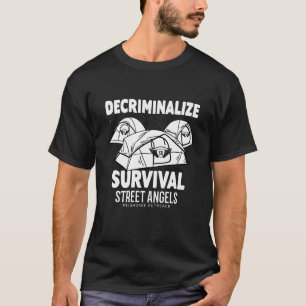 Decriminalize Survival T-Shirt