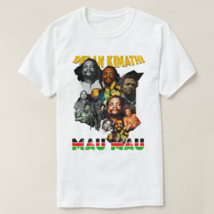 Dedan Kimathi Kenya Shirt Mau Mau Pan-African tee