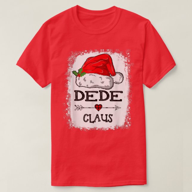 Dede Claus Christmas Light Pajama Family Matching  T-Shirt (Design Front)