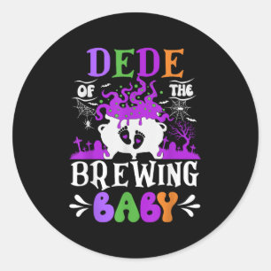 Dede Of The Brewing Baby Grandpa To Be Halloween  Classic Round Sticker
