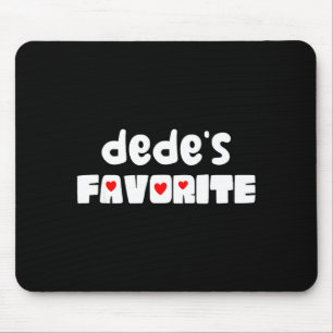 Dede's favorite grandchild funny mother's day mouse mat