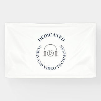 DEDICATED  AUDIO AND VIDEO TECHNICIAN BANNER