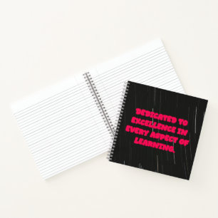 Dedicated To Excellence In Every Learning Educator Notebook