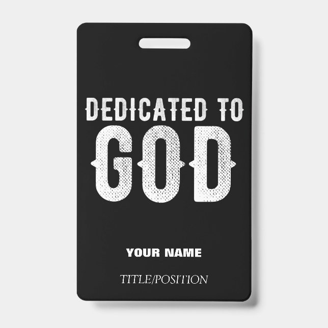 DEDICATED TO GOD COOL CUSTOM WHITE TEXT LANYARD ID BADGE (Front)
