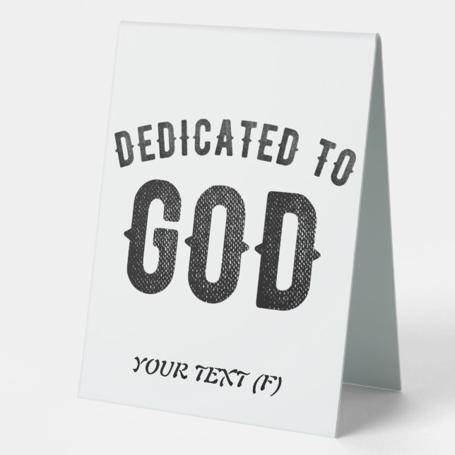DEDICATED TO GOD COOL CUSTOMIZABLE BLACK TEXT (Front)