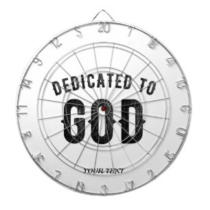 DEDICATED TO GOD COOL CUSTOMIZABLE BLACK TEXT DARTBOARD