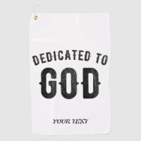 DEDICATED TO GOD COOL CUSTOMIZABLE BLACK TEXT