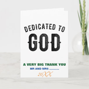 DEDICATED TO GOD COOL CUSTOMIZABLE BLACK TEXT THANK YOU CARD
