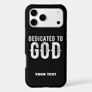 DEDICATED TO GOD COOL CUSTOMIZABLE WHITE  TEXT