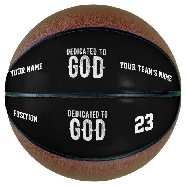 DEDICATED TO GOD COOL CUSTOMIZABLE WHITE  TEXT BASKETBALL (Front)