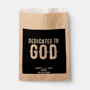 DEDICATED TO GOD COOL CUSTOMIZABLE WHITE TEXT FAVOUR BAGS
