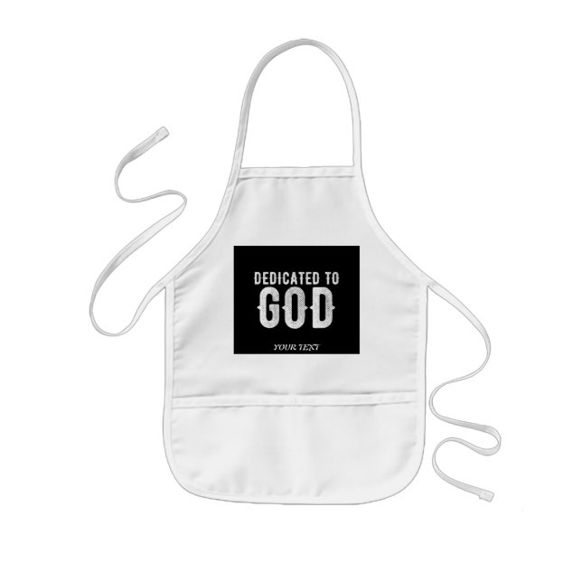 DEDICATED TO GOD COOL CUSTOMIZABLE WHITE  TEXT KIDS APRON (Front)