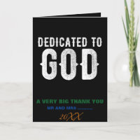 DEDICATED TO GOD COOL CUSTOMIZABLE WHITE  TEXT