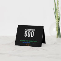 DEDICATED TO GOD COOL CUSTOMIZABLE WHITE TEXT