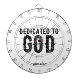 DEDICATED TO GOD CUSTOMIZABLE COOL BLACK TEXT DARTBOARD