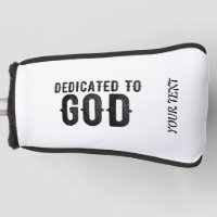 DEDICATED TO GOD CUSTOMIZABLE COOL BLACK TEXT