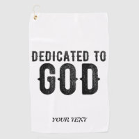 DEDICATED TO GOD  CUSTOMIZABLE COOL BLACK TEXT