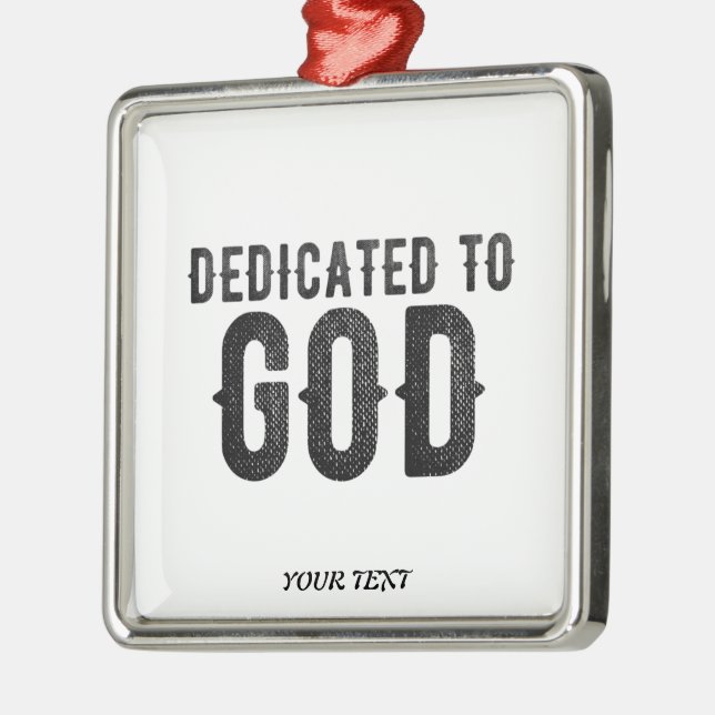 DEDICATED TO GOD  CUSTOMIZABLE COOL BLACK TEXT METAL TREE DECORATION (Left)