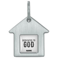 DEDICATED TO GOD CUSTOMIZABLE COOL BLACK TEXT