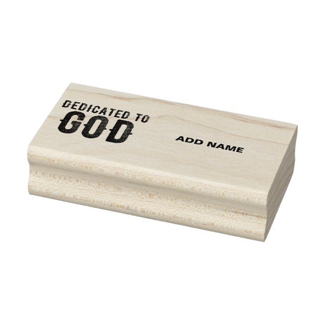 DEDICATED TO GOD  CUSTOMIZABLE COOL BLACK TEXT RUBBER STAMP (Stamp)