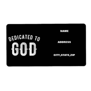 DEDICATED TO GOD CUSTOMIZABLE COOL WHITE TEXT