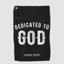 DEDICATED TO GOD CUSTOMIZABLE COOL WHITE TEXT