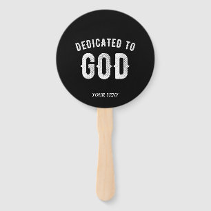 DEDICATED TO GOD CUSTOMIZABLE COOL WHITE TEXT HAND FAN