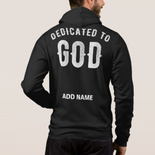 DEDICATED TO GOD CUSTOMIZABLE COOL WHITE TEXT HOODIE