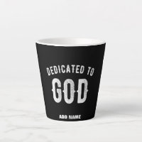 DEDICATED TO GOD CUSTOMIZABLE COOL WHITE TEXT