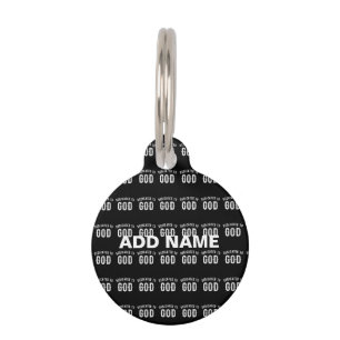 DEDICATED TO GOD CUSTOMIZABLE COOL WHITE TEXT PET TAG