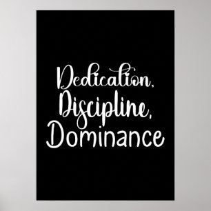 Dedication, Discipline - Hustle, Gym, Success Poster