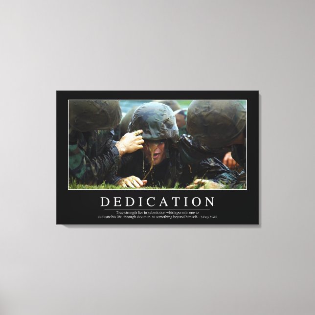 Dedication: Inspirational Quote Canvas Print (Front)