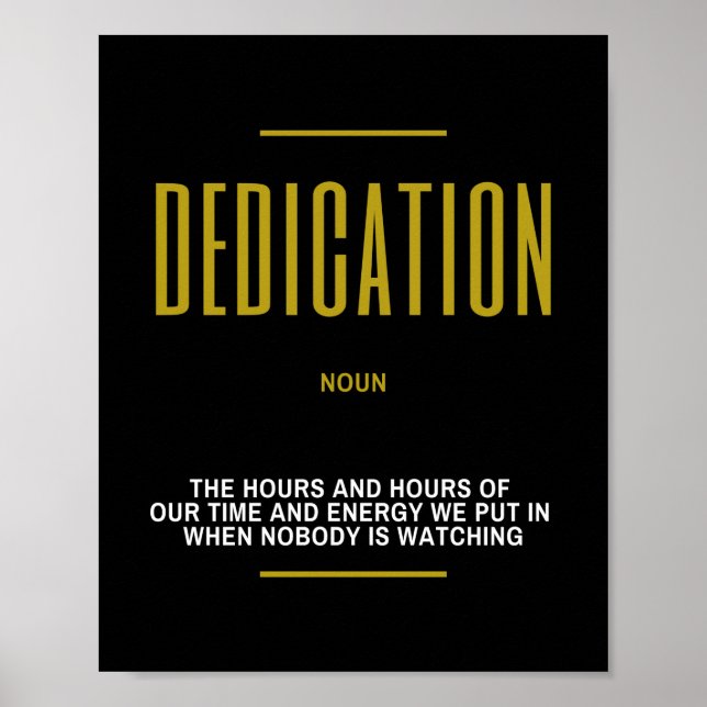 Dedication Inspirational Quote On Success Poster (Front)