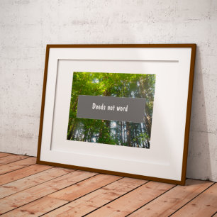 Deeds not word  proverb  poster
