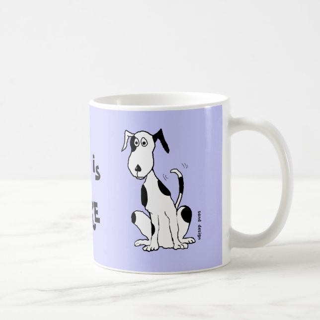 Deefa Dog, my best friend is ... mug (Right)