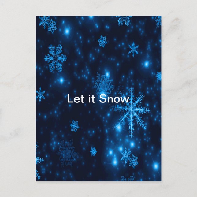 Deep Blue & Bright Snowflakes Let It Snow Postcard (Front)