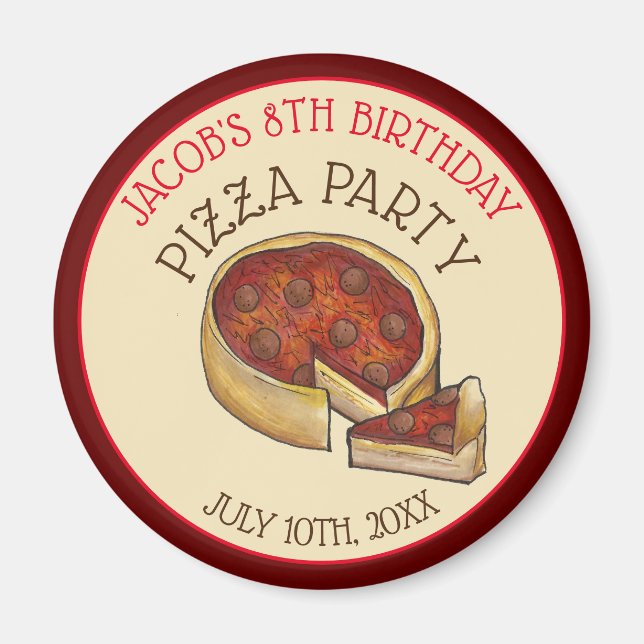 Deep Dish Pepperoni Pizza Pie Birthday Party Magnet (Front)