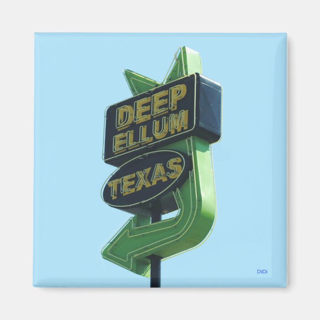 DEEP ELLUM TEXAS sign magnet (Front)