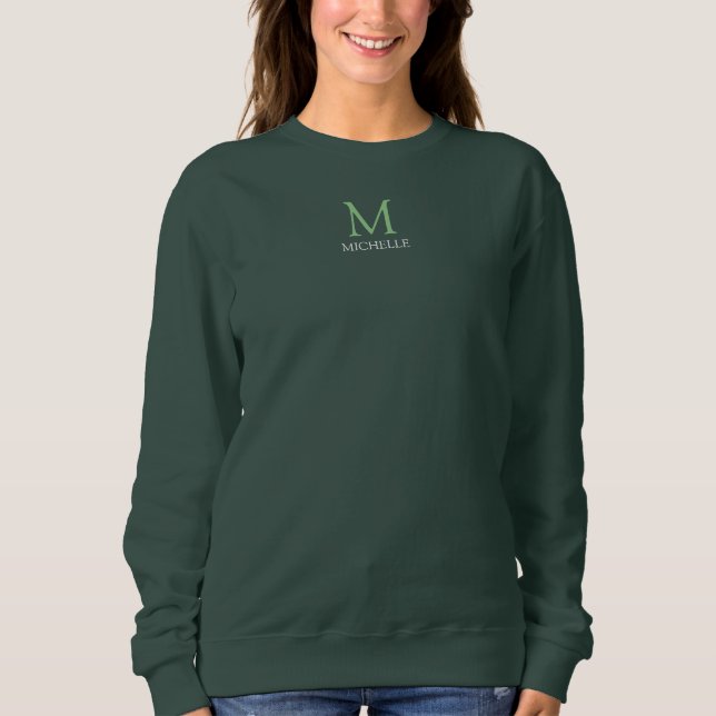 Deep Forest Green Monogram And Name Womens Sweatshirt (Front)