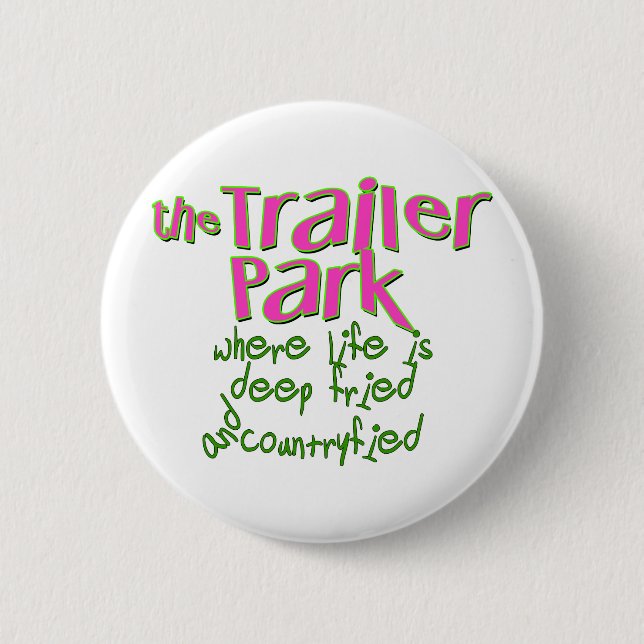 Deep Fried Countryfied 6 Cm Round Badge (Front)